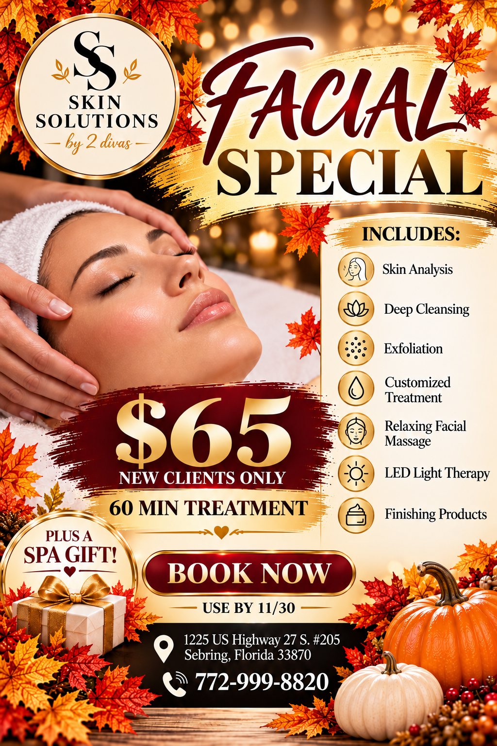 Fall Facial Special – $65 new clients, 60 min treatment – Skin by 2 Divas